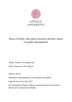 Roles of Female Video Game Characters and Their Impact on Gender Representation