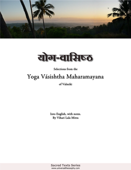 Selections from the Yoga Vasishtha of Valmiki