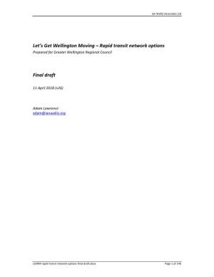 Rapid Transit Network Options Final Draft.Docx Page 1 of 140 Ian Wallis Associates Ltd