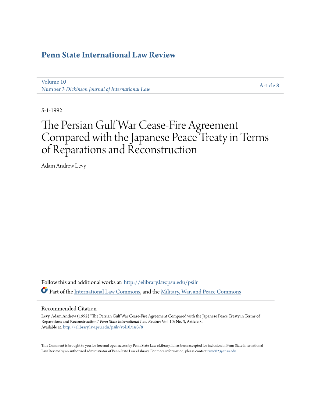 The Persian Gulf War Cease-Fire Agreement Compared with the Japanese Peace Treaty in Terms of Reparations and Reconstruction'