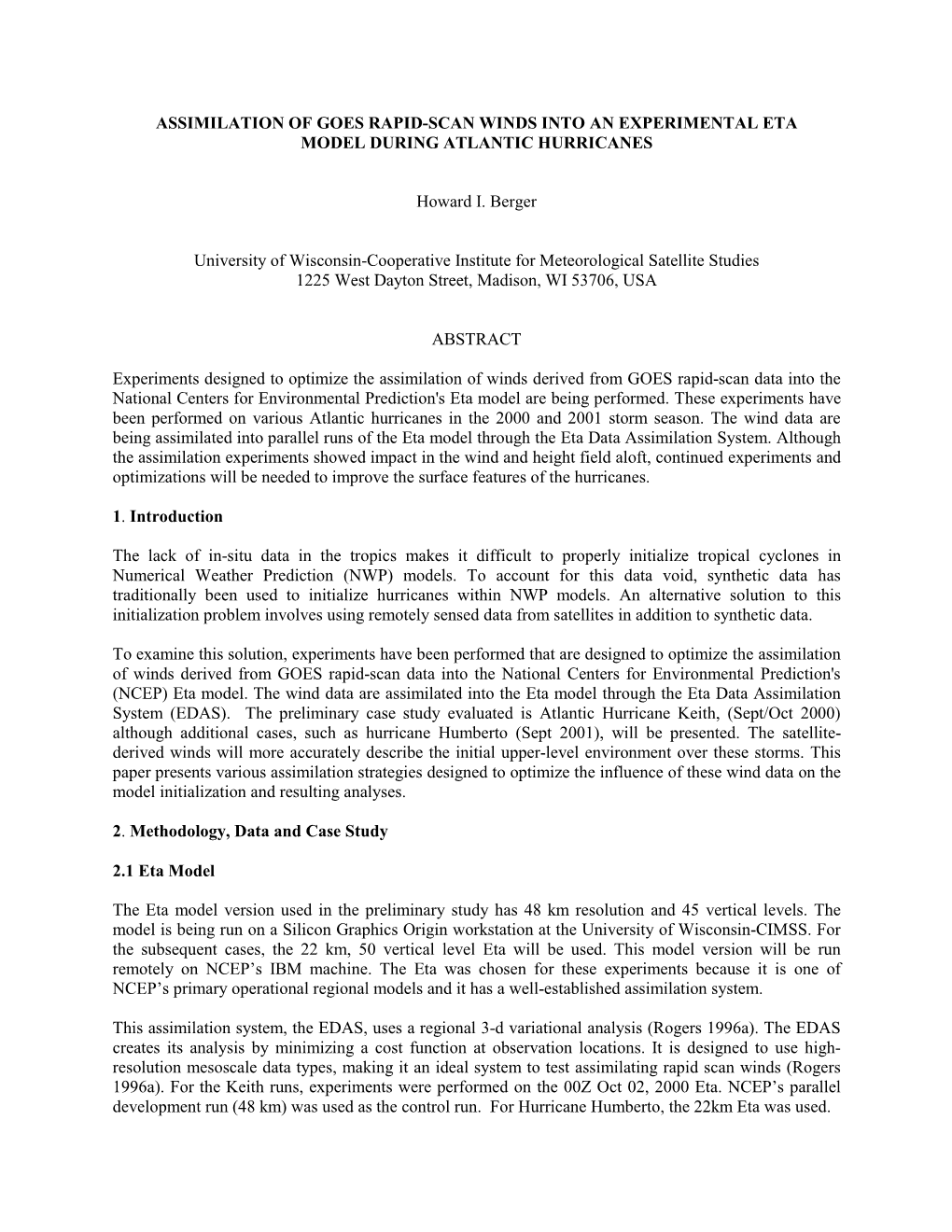 Assimilation of Goes Rapid-Scan Winds Into an Experimental Eta Model During Atlantic Hurricanes