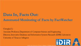 Data In, Facts Out: Automated Monitoring of Facts by Factwatcher