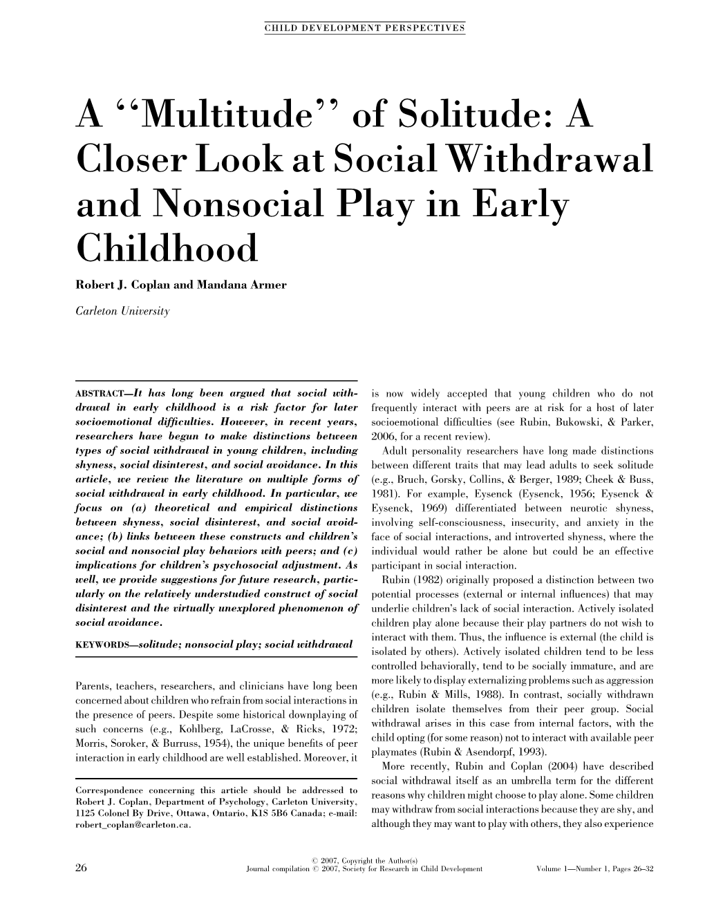 Of Solitude: a Closer Look at Social Withdrawal and Nonsocial Play in Early Childhood Robert J