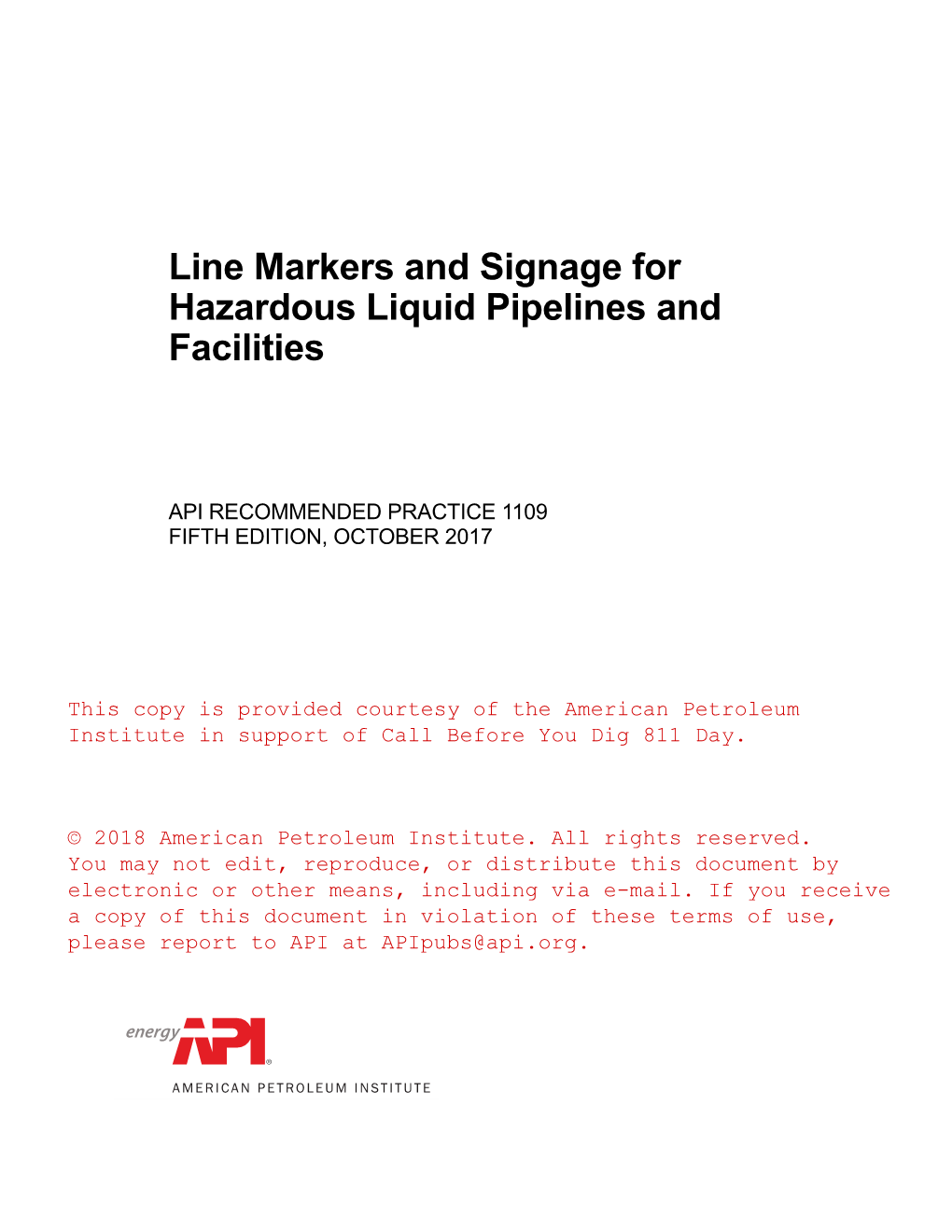 Line Markers and Signage for Hazardous Liquid Pipelines and Facilities