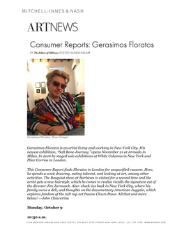 Gerasimos Floratos Is an Artist Living and Working in New York City. His Newest Exhibition, “Soft Bone Journey,” Opens November 21 at Armada in Milan