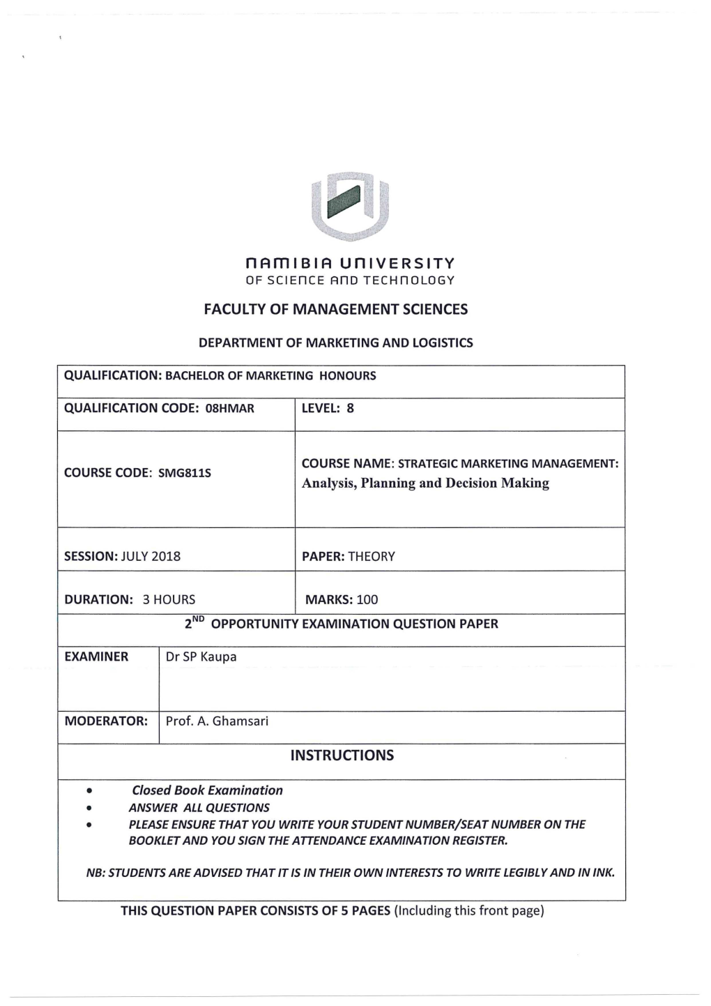 STRATEGIC MARKETING MANAGEMENT: COURSE CODE: Smg811ss Analysis, Planning and Decision Making