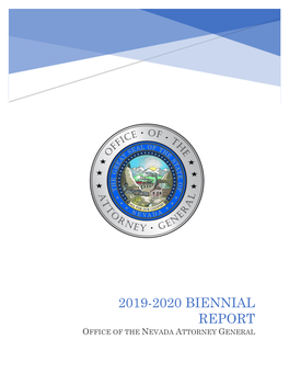 2019-2020 Biennial Report Office of the Nevada Attorney General