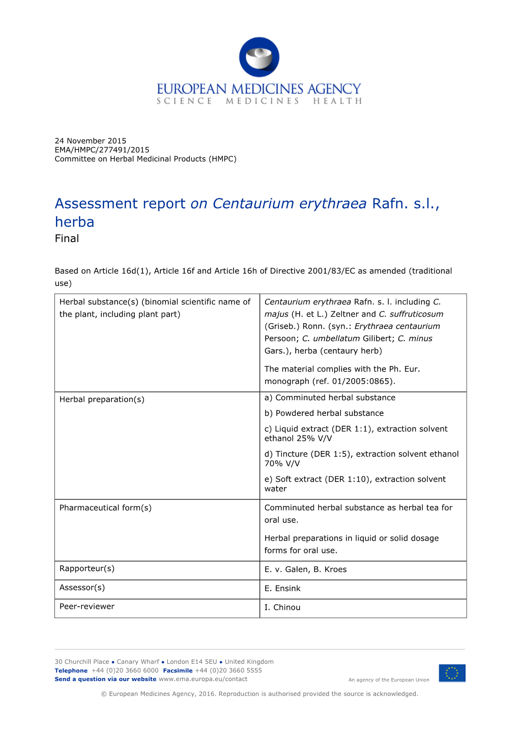 Assessment Report on Centaurium Erythraea Rafn. S.L., Herba Final