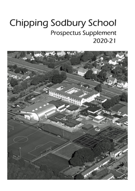 Chipping Sodbury School Prospectus Supplement 2020-21 Chipping Sodbury School Prospectus Supplement 2020-2021