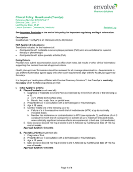 Guselkumab (Tremfya) Reference Number: ERX.SPA.217 Effective Date: 12.01.17 Last Review Date: 05.21 Line of Business: Commercial, Medicaid Revision Log