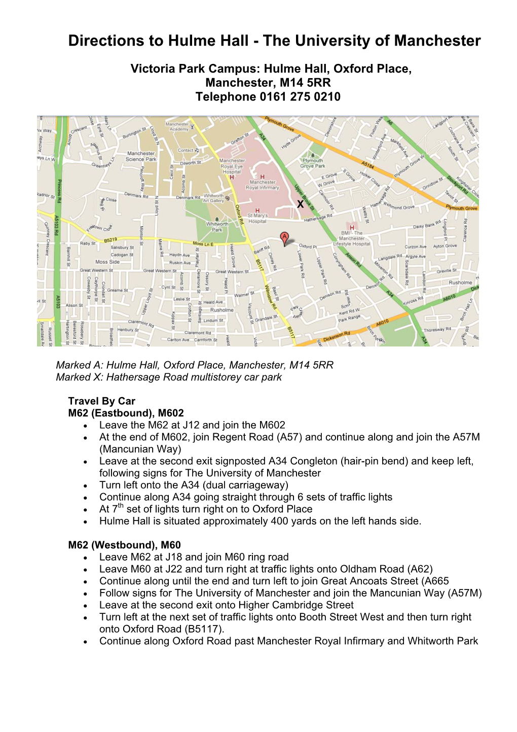 Directions to Hulme Hall - the University of Manchester