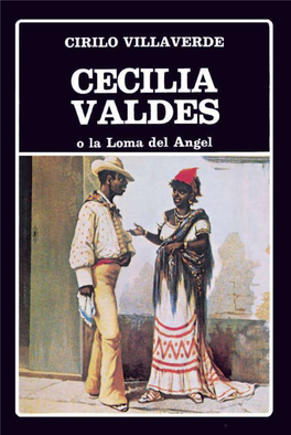 Cirilo Villaverde Cecilia Valdes