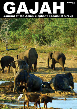 Journal of the Asian Elephant Specialist Group GAJAH