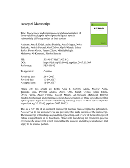 Biochemical and Pharmacological Characterization of Three Opioid-Nociceptin Hybrid Peptide Ligands Reveals Substantially Differing Modes of Their Actions