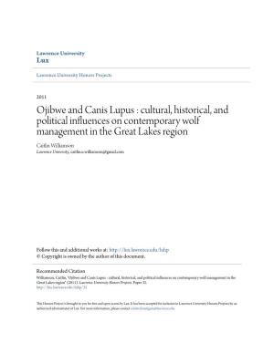 Ojibwe and Canis Lupus : Cultural, Historical, and Political Influences