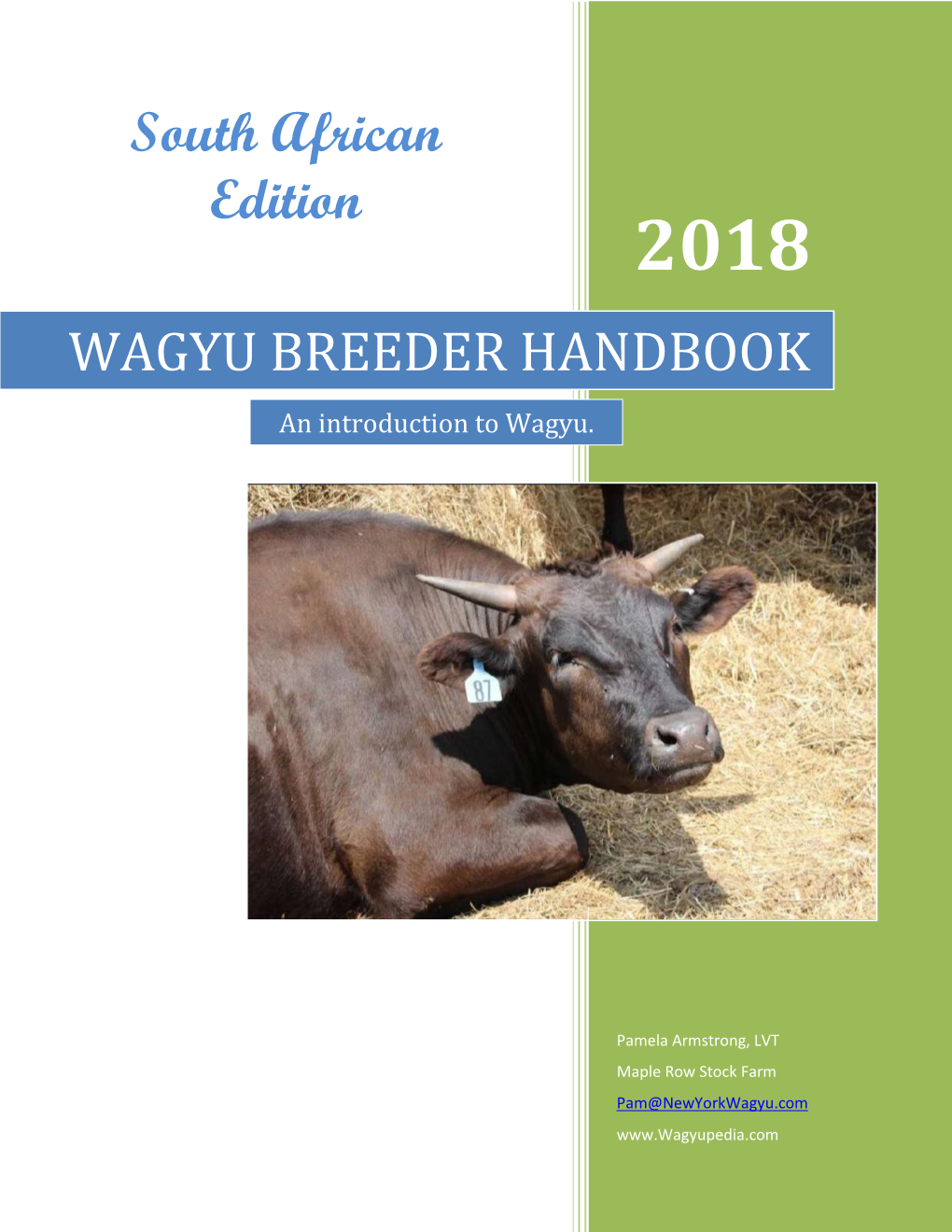 WAGYU BREEDER HANDBOOK an Introduction to Wagyu