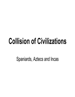 Collision of Civilizations