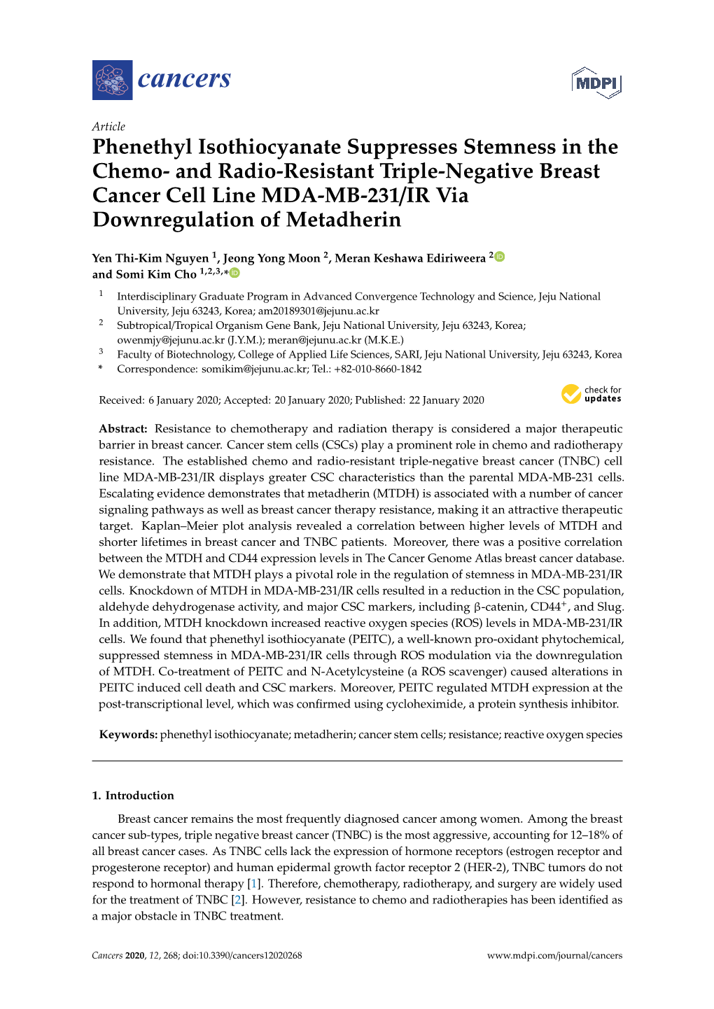 Phenethyl Isothiocyanate Suppresses Stemness in the Chemo-And Radio