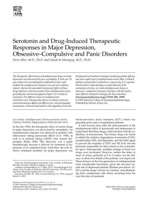 Serotonin and Drug-Induced Therapeutic Responses in Major Depression, Obsessive–Compulsive and Panic Disorders Pierre Blier, M.D., Ph.D