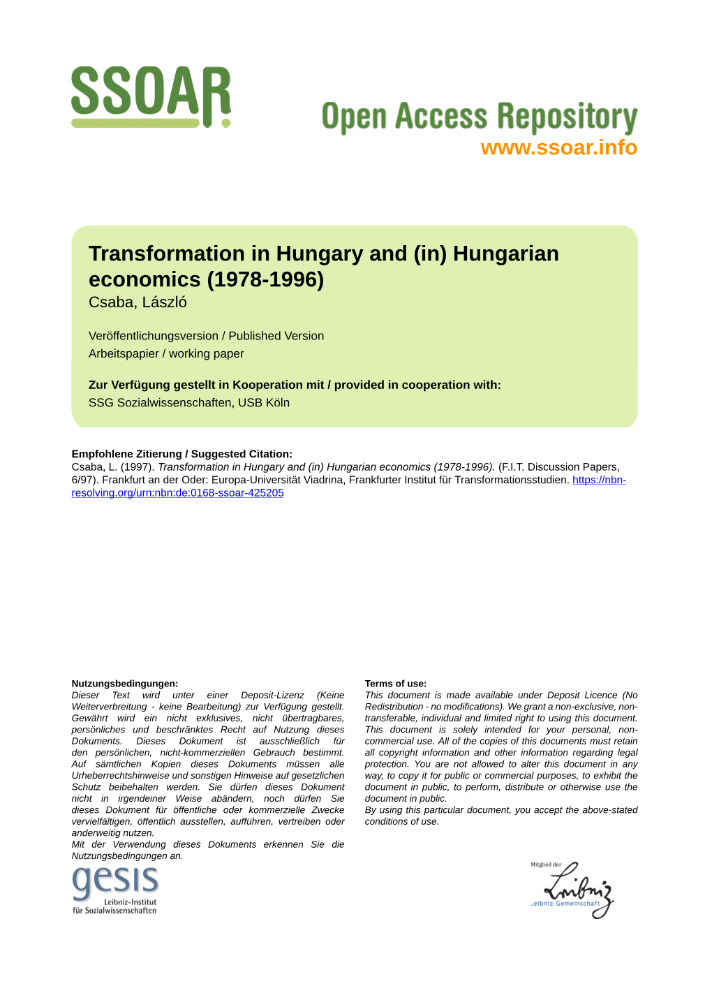 Transformation in Hungary and (In) Hungarian Economics (1978-1996) Csaba, László