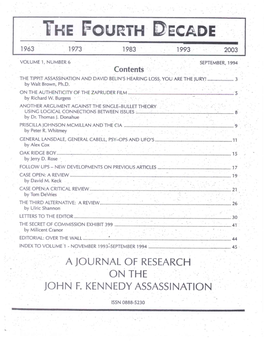THE R2 URTH ECALDE � 1963� 1973� 1983 1993� 2003 � VOLUME 1, NUMBER 6 SEPTEMBER, 1994 Contents the TIPPIT ASSASSINATION and DAVID BELIN's HEARING LOSS