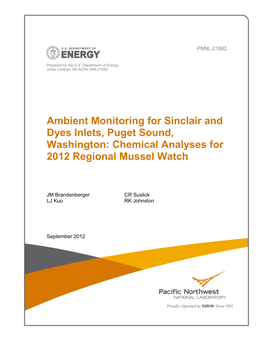 Ambient Monitoring for Sinclair and Dyes Inlets, Puget Sound, Washington: Chemical Analyses for 2012 Regional Mussel Watch