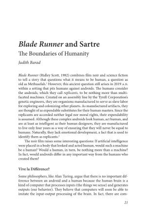 Blade Runner and Sartre �E Boundaries of Humanity Judith Barad