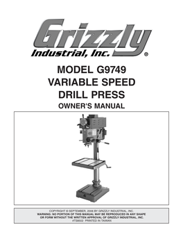 Model G9749 Variable Speed Drill Press Owner's Manual
