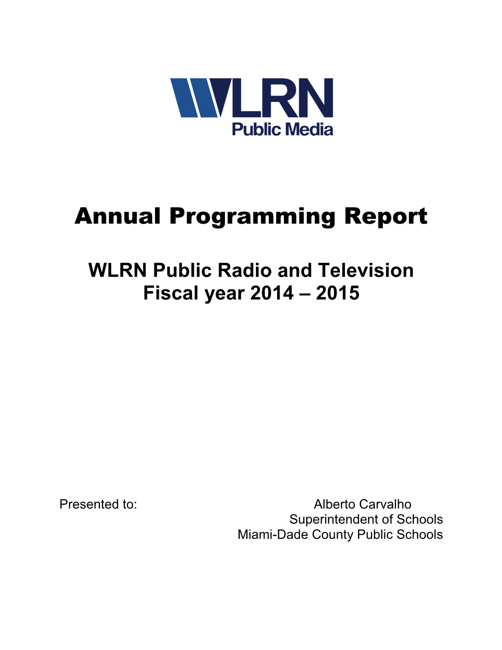 Annual Programming Report