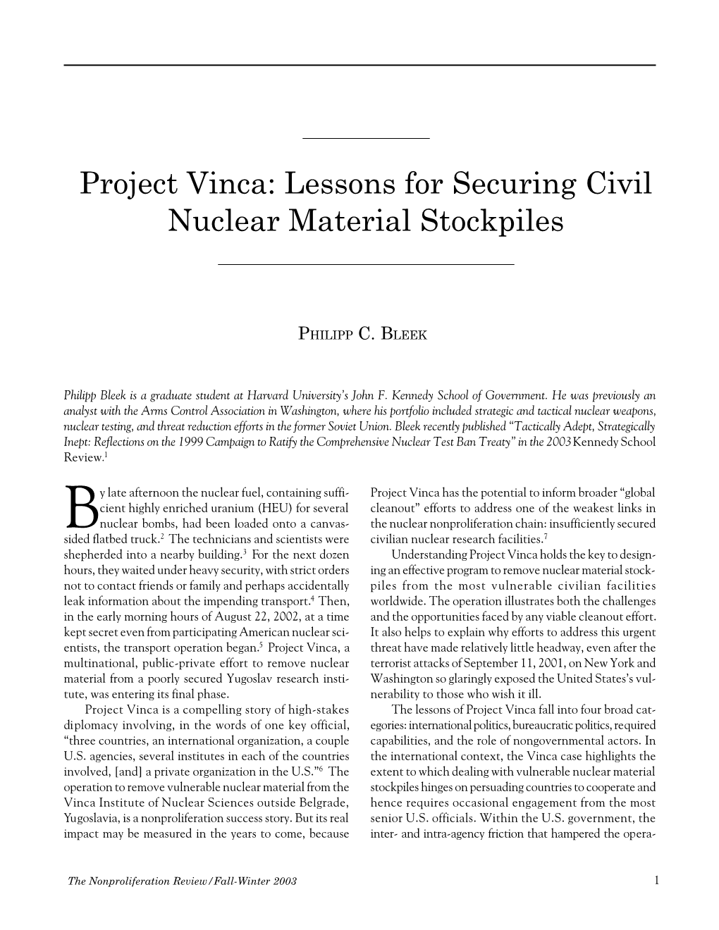 Project Vinca: Lessons for Securing Civil Nuclear Material Stockpiles