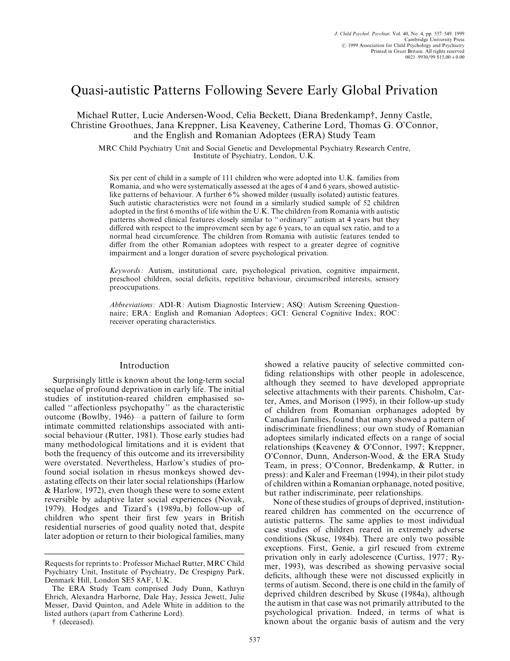 Quasi-Autistic Patterns Following Severe Early Global Privation