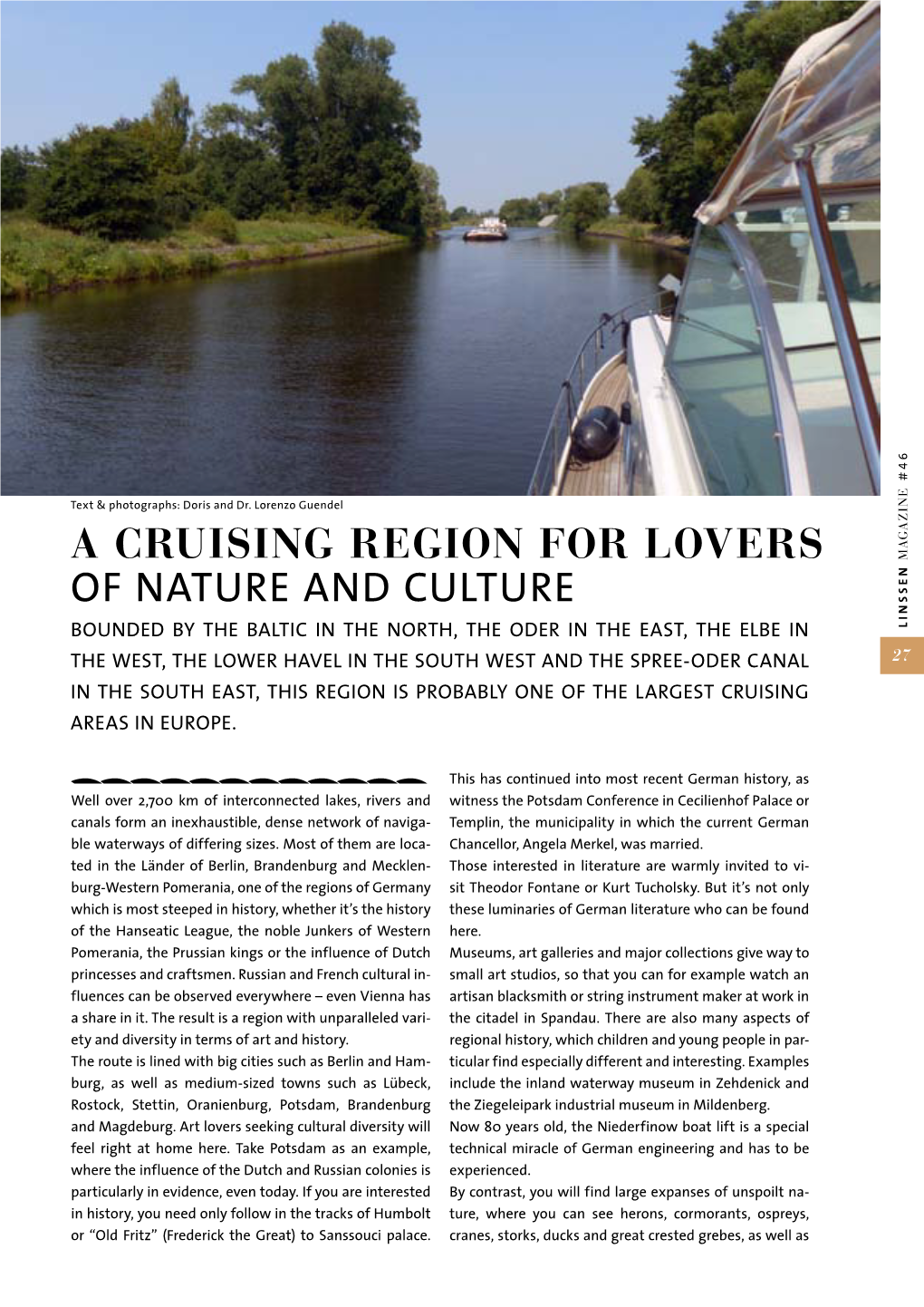 A Cruising Region for Lovers of Nature and Culture