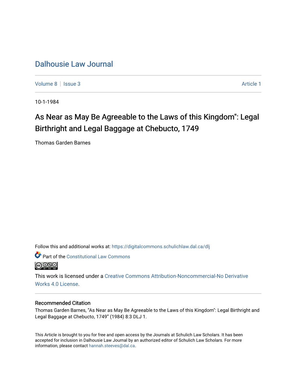 As Near As May Be Agreeable to the Laws of This Kingdom": Legal Birthright and Legal Baggage at Chebucto, 1749