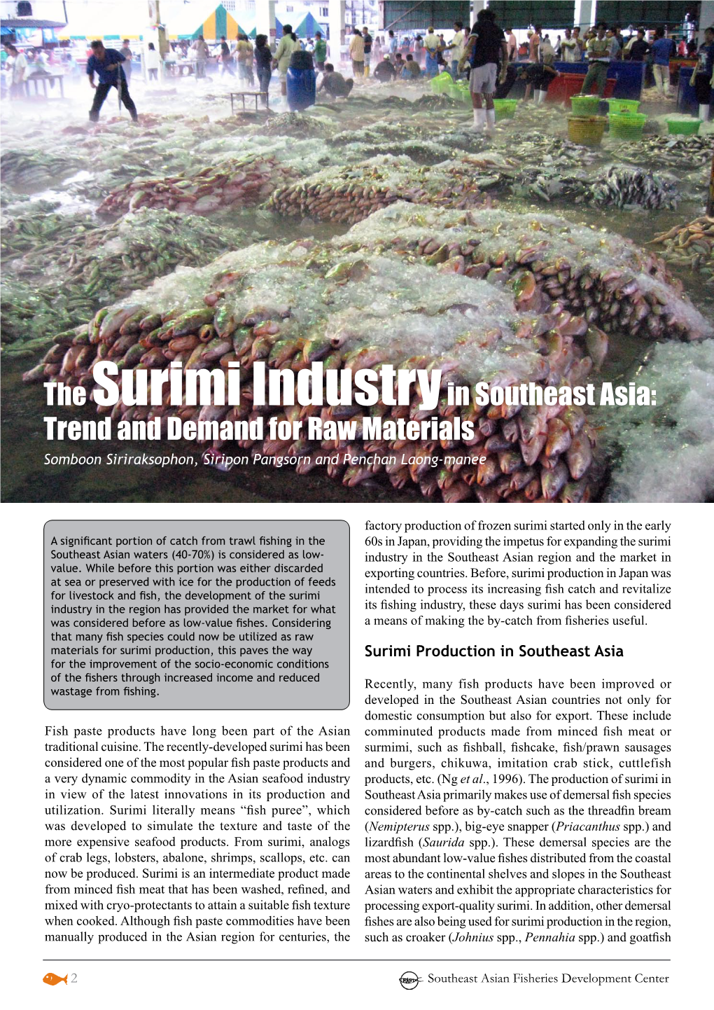The Surimi Industryin Southeast Asia: Trend and Demand for Raw Materials
