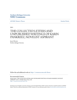 THE COLLECTED LETTERS and UNPUBLISHED WRITINGS of KARIN PANKREEZ, NOVELIST ASPIRANT Jason Shrontz Northern Michigan University