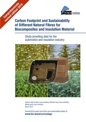 Carbon Footprint and Sustainability of Different Natural Fibres For