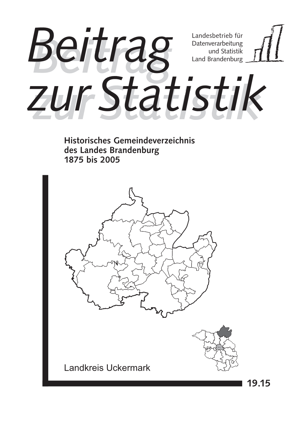 Historisches Gemeindeverzeichnis Des Landes Brandenburg 1875 Bis 2005