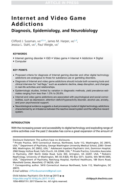 Internet and Video Game Addictions Diagnosis, Epidemiology, and Neurobiology