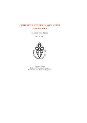 Coherent States in Quantum Mechanics