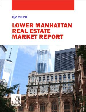 Lower Manhattan Real Estate Market Report