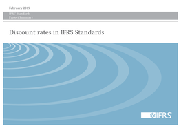 Project Summary | Discount Rates in IFRS Standards | February 2019 at a Glance