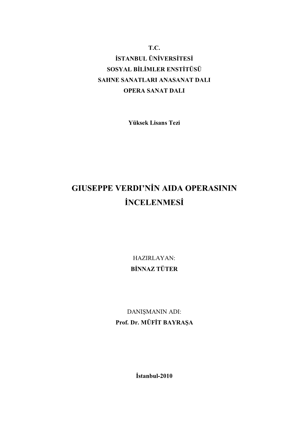 Giuseppe Verdi'nin Aida Operasinin Incelenmesi
