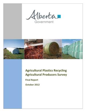 Agricultural Plastics Recycling Agricultural Producers Survey Final Report October 2012