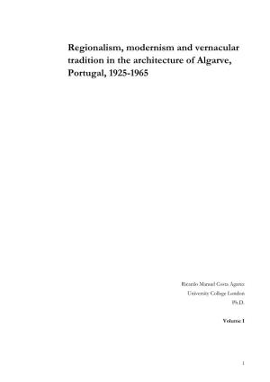 Regionalism, Modernism and Vernacular Tradition in the Architecture of Algarve, Portugal, 1925-1965