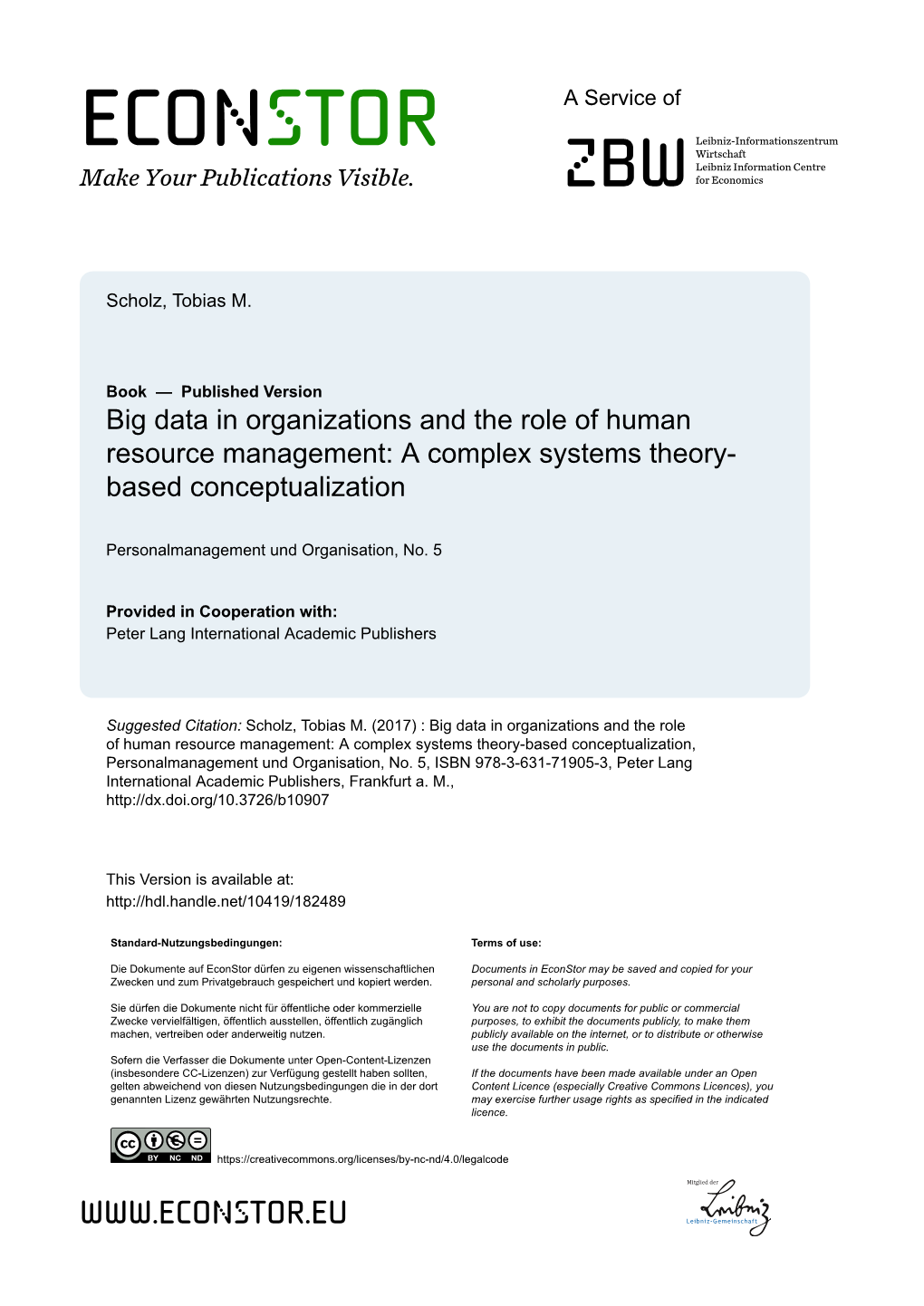 Big Data in Organizations and the Role of Human Resource Management: a Complex Systems Theory- Based Conceptualization