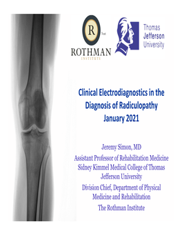 Clinical Electrodiagnostics in the Diagnosis of Radiculopathy January 2021