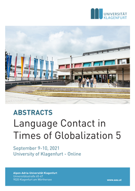 Language Contact in Times of Globalization 5
