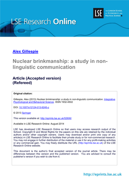Nuclear Brinkmanship: a Study in Non- Linguistic Communication