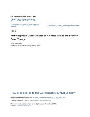 Anthropophagic Queer: a Study on Abjected Bodies and Brazilian Queer Theory