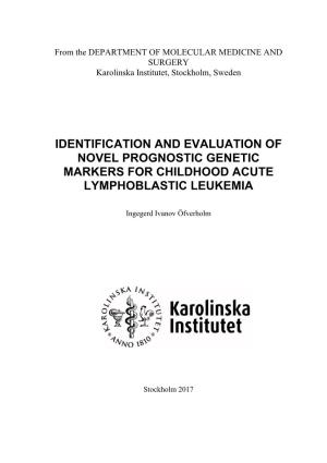 Identification and Evaluation of Novel Prognostic Genetic Markers for Childhood Acute Lymphoblastic Leukemia